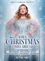 Watch Kelly Clarkson Presents: When Christmas Comes Around (TV Special 2021) Soap2day