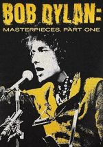 Watch Bob Dylan: Masterpieces, Part One Soap2day