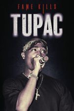 Watch Fame Kills: Tupac Soap2day