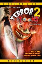 Watch Terror Toons 2 Soap2day