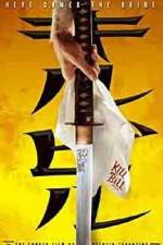 Watch Kill Bill: Vol. 1 Soap2day