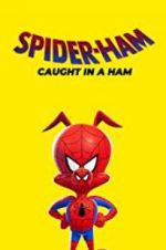 Watch Spider-Ham: Caught in a Ham Soap2day