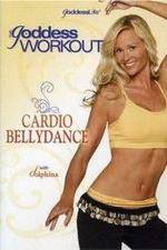 Watch The Goddess Workout Cardio Bellydance Soap2day