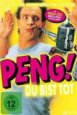 Watch Peng! Du bist tot! Soap2day