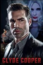 Watch Clyde Cooper Soap2day