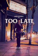 Watch Too Late Soap2day