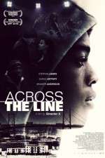 Watch Across the Line Soap2day