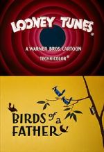 Watch Birds of a Father (Short 1961) Soap2day