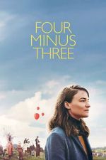 Watch Four Minus Three Soap2day