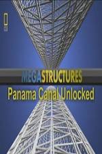 Watch National Geographic Megastructures Panama Canal Unlocked Soap2day