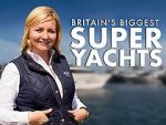 Watch Britain\'s Biggest Superyachts: Chasing Perfection Soap2day