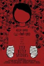 Watch Itsy Bitsy Spiders (Short 2013) Soap2day