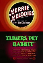 Watch Elmer\'s Pet Rabbit (Short 1941) Soap2day