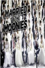 Watch Getting Married to the Moonies Soap2day