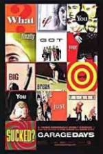 Watch Garage Days Soap2day