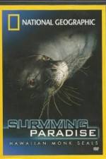 Watch National Geographic - Surviving Paradise - Hawaiian Monk Seals Soap2day