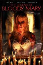 Watch The Legend of Bloody Mary Soap2day