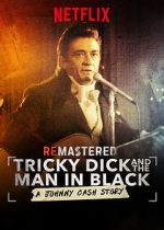 Watch ReMastered: Tricky Dick and the Man in Black Soap2day
