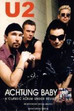 Watch U2 Achtung Baby Soap2day