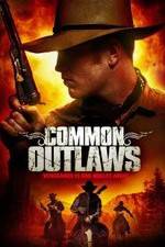 Watch Common Outlaws Soap2day