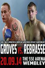Watch George Groves vs Christopher Rebrasse Soap2day
