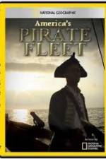 Watch National Geographic Americas Pirate Fleet Soap2day