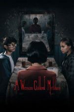 Watch A Woman Called Mother Soap2day