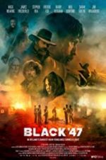 Watch Black 47 Soap2day