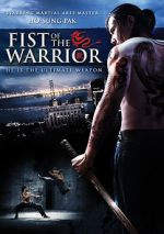 Watch Fist of the Warrior Soap2day