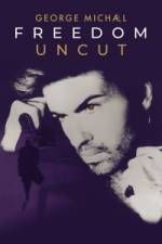 Watch George Michael Freedom Uncut Soap2day