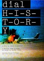 Watch Dial H-I-S-T-O-R-Y Soap2day
