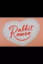 Watch Rabbit Romeo (Short 1957) Soap2day