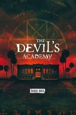 Watch The Devil\'s Academy Soap2day