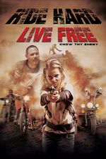 Watch Ride Hard: Live Free Soap2day
