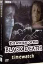 Watch BBC The Mystery Of The Black Death Soap2day
