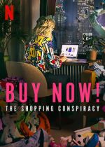 Watch Buy Now! The Shopping Conspiracy Soap2day