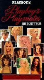Watch Playboy Playmates: The Early Years Soap2day