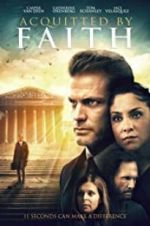 Watch Acquitted by Faith Soap2day