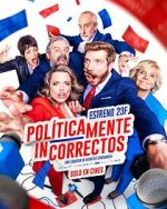 Watch Políticamente incorrectos Soap2day