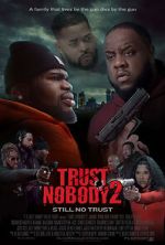 Watch Trust Nobody 2 Soap2day