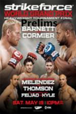 Watch Strikeforce: Barnett vs. Cormier  Preliminary Fights Soap2day