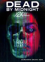 Watch Dead by Midnight (Y2Kill) Soap2day