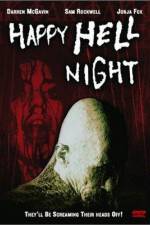 Watch Happy Hell Night Soap2day