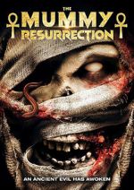 Watch The Mummy: Resurrection Soap2day
