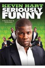 Watch Kevin Hart: Seriously Funny Soap2day