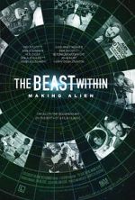 Watch The Beast Within: The Making of \'Alien\' Soap2day