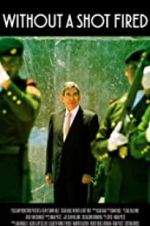 Watch Oscar Arias: Without a Shot Fired Soap2day