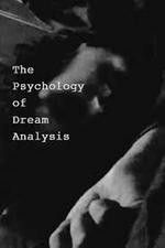 Watch The Psychology of Dream Analysis Soap2day