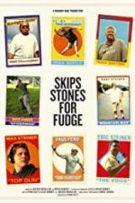 Watch Skips Stones for Fudge Soap2day