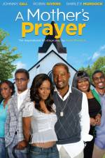 Watch A Mother's Prayer Soap2day